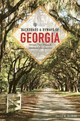 Backroads & Byways of Georgia 1