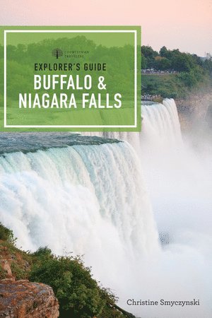 bokomslag Explorer's Guide Buffalo & Niagara Falls