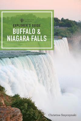 Explorer's Guide Buffalo & Niagara Falls 1