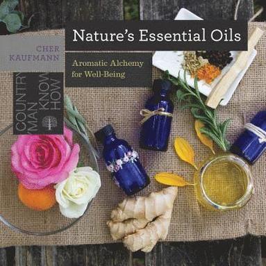 bokomslag Nature's Essential Oils