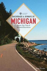 bokomslag Backroads & Byways of Michigan
