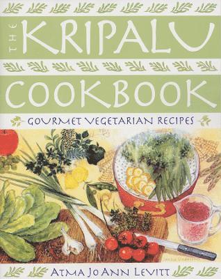 Atma Jo Ann Levitt - Kripalu Cookbook, Häftad