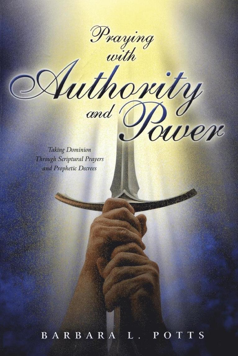 Praying with Authority and Power 1