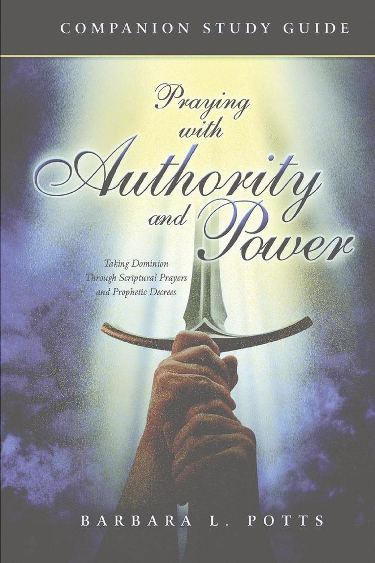 Praying With Authority and Power 1