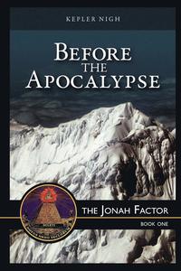 bokomslag Before the Apocalypse, the Jonah Factor