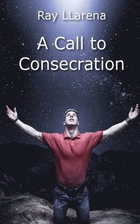 bokomslag Call to Consecration
