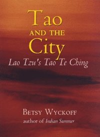 bokomslag Tao and the City