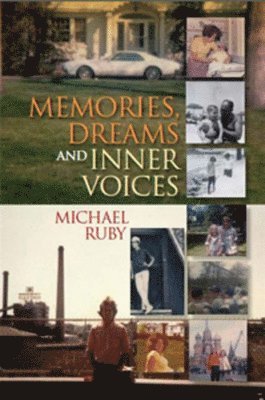 Memories, Dreams and Inner Voices 1