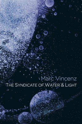 The Syndicate of Water & Light 1