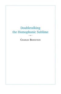 bokomslag Doubletalking the Homophonic Sublime