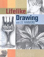 bokomslag Lifelike Drawing with Lee Hammond