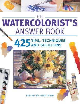 bokomslag The Watercolorist's Answer Book