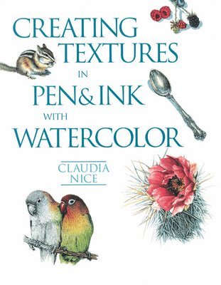 Creating Textures In Pen & Ink With Watercolor 1