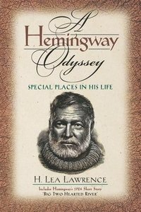 bokomslag A Hemingway Odyssey
