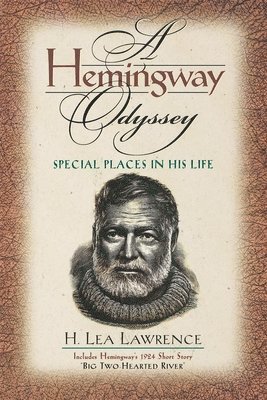 H. Lea Lawrence - Hemingway Odyssey, Häftad