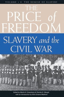 The Price of Freedom: v. 1 1