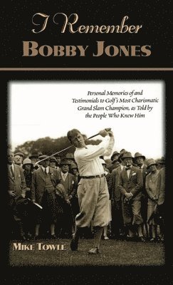 I Remember Bobby Jones 1