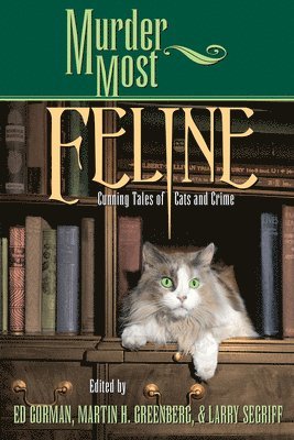 Edward Gorman, Martin Harry Greenberg, Larry Segriff - Murder Most Feline, Häftad