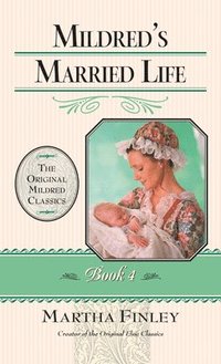 bokomslag Mildred's Married Life