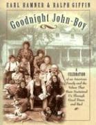 Earl Hamner, Ralph Giffin - Goodnight, John Boy: A Celebration of an American Family and the Values That Have Sustained Us Through Good Times and Bad, Häftad