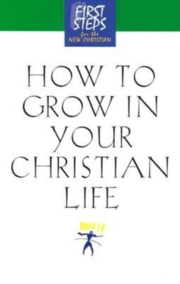 bokomslag How to Grow in Your Christian Life