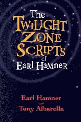 Earl Hamner - Twilight Zone Scripts of Earl Hamner, Häftad