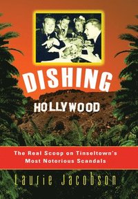 bokomslag Dishing Hollywood