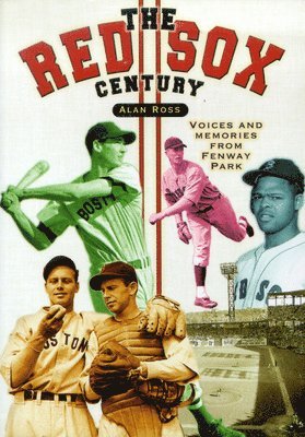 Alan Ross - Red Sox Century, Häftad