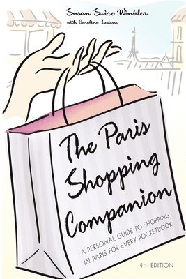 Susan Swire Winkler - Paris Shopping Companion, Häftad
