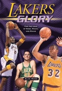 bokomslag Lakers Glory