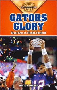 bokomslag Gators Glory
