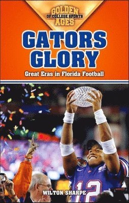 bokomslag Gators Glory