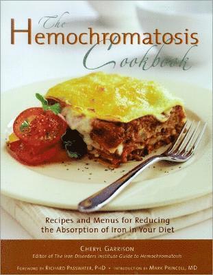 Cheryl Garrison - Hemochromatosis Cookbook, Häftad