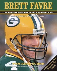 bokomslag Brett Favre: A Packer Fan's Tribute