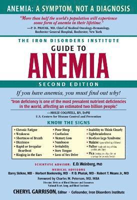 Cheryl Garrison - The Iron Disorders Institute Guide to Anemia, Häftad