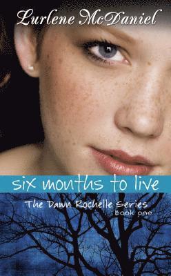 Lurlene N. McDaniel, Lurlene N McDaniel - Six Months to Live, Häftad