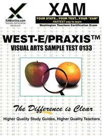 bokomslag West-E/Praxis II Visual Arts Sample Test 0133