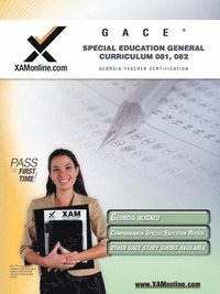 bokomslag Gace Special Education General Curriculum 081, 082 Teacher Certification Test Prep Study Guide