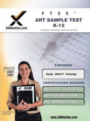 FTCE Art Sample Test K-12 Teacher Certification Test Prep Study Guide 1
