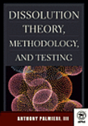 bokomslag Dissolution Theory Methodology And Tes