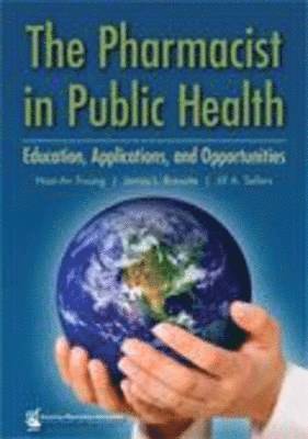 The Pharmacist in Public Health 1