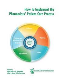 bokomslag How to Implement the Pharmacists' Patient Care Process
