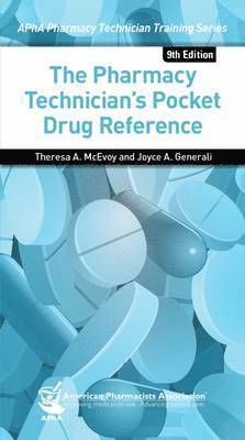 The Pharmacy Technician's Pocket Drug Reference 1