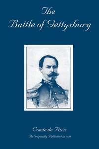 bokomslag The Battle of Gettysburg: A History of the Civil War in America