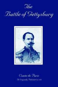 bokomslag The Battle of Gettysburg: A History of the Civil War in America