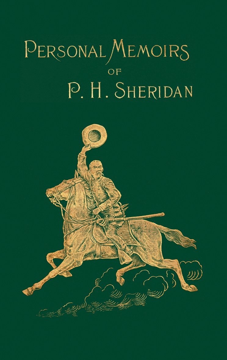 Philip H. Sheridan - Personal Memoirs of P. H. Sheridan, Inbunden