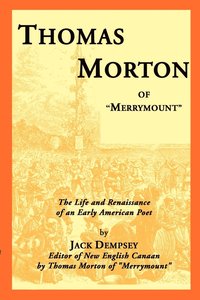 bokomslag Thomas Morton of 'Merrymount'