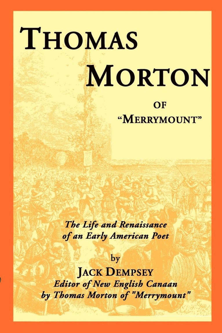 Thomas Morton of 'Merrymount' 1