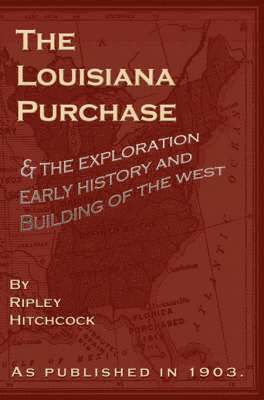 bokomslag The Louisiana Purchase