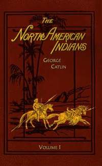 bokomslag North American Indians: Volume 1